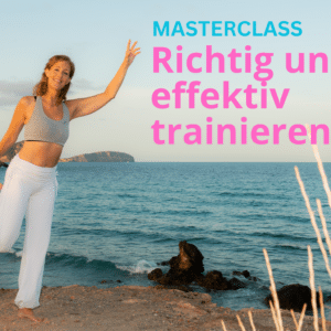 Masterclass: Richtig und effektiv trainieren